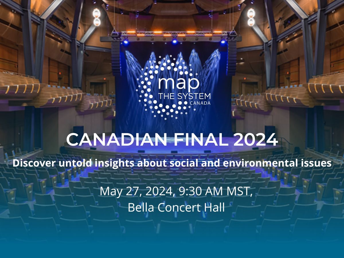 Map the System Canada Final 2024 - happening at the Bella Concert Hall on May 27th at 9:30 AM MST