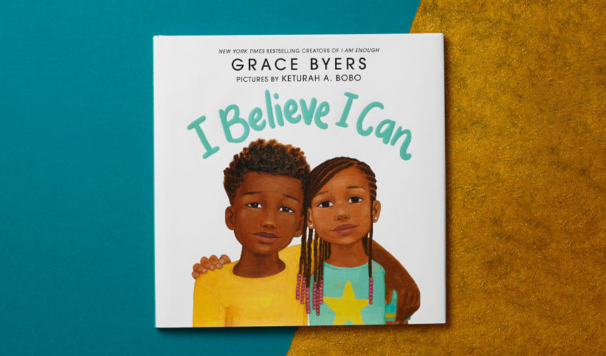 I Believe I Can is an affirmation for boys and girls of every background to love and believe in themselves.