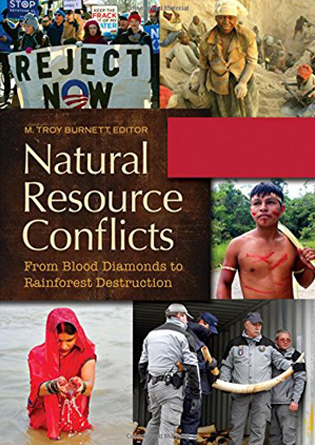 Natural Resource Conflicts: From Blood Diamonds to Rainforest Destruction