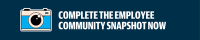 On a blue background, white letters spell out: Complete the Employee Snapshot now