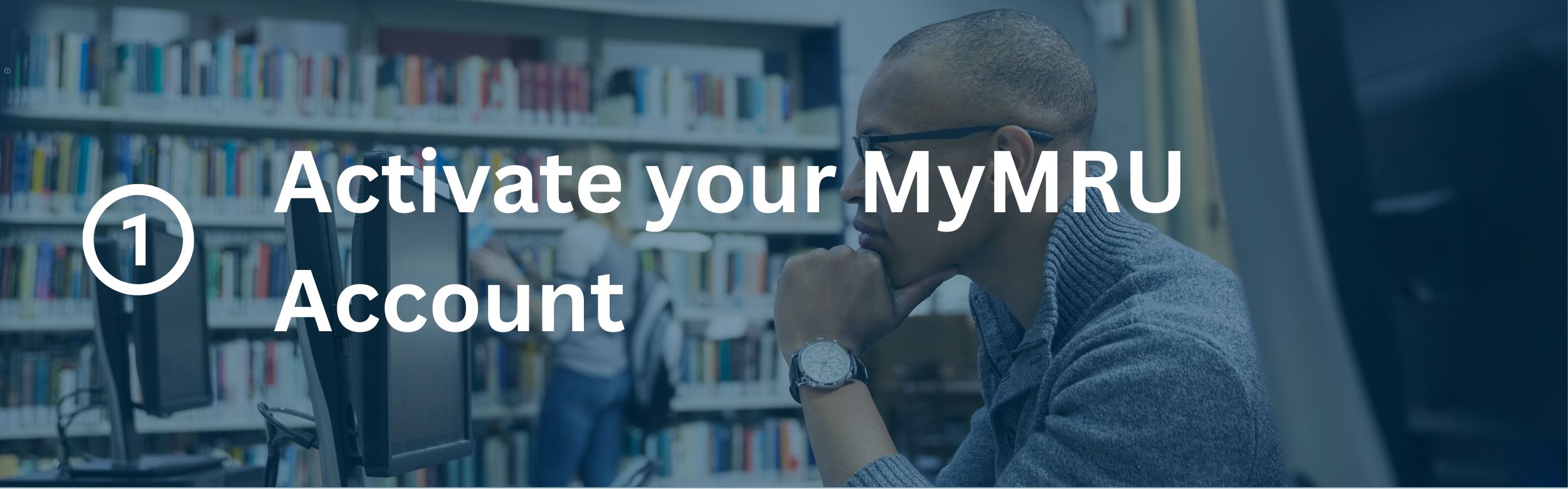 Activate your MyMRU account