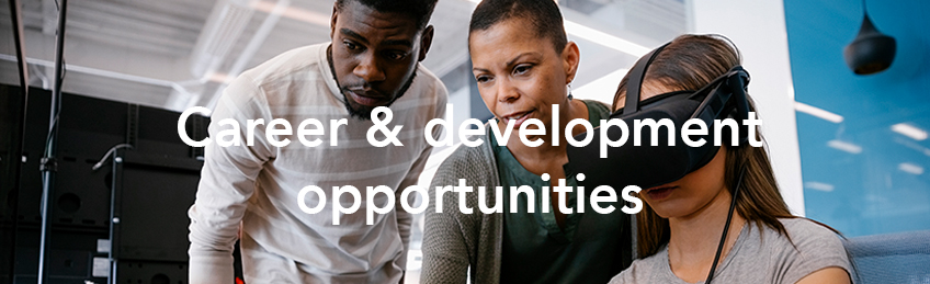 Career and development opportunites