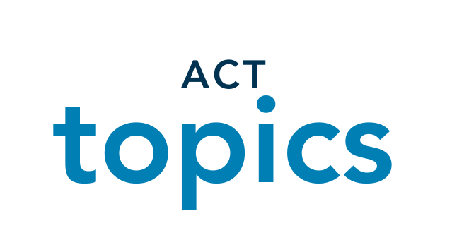 ACT topics