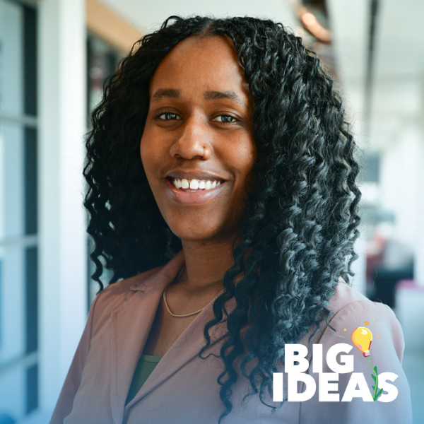 Host of Big Ideas Podcast and alumna, Déjà Leonard