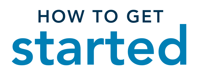 How to get started