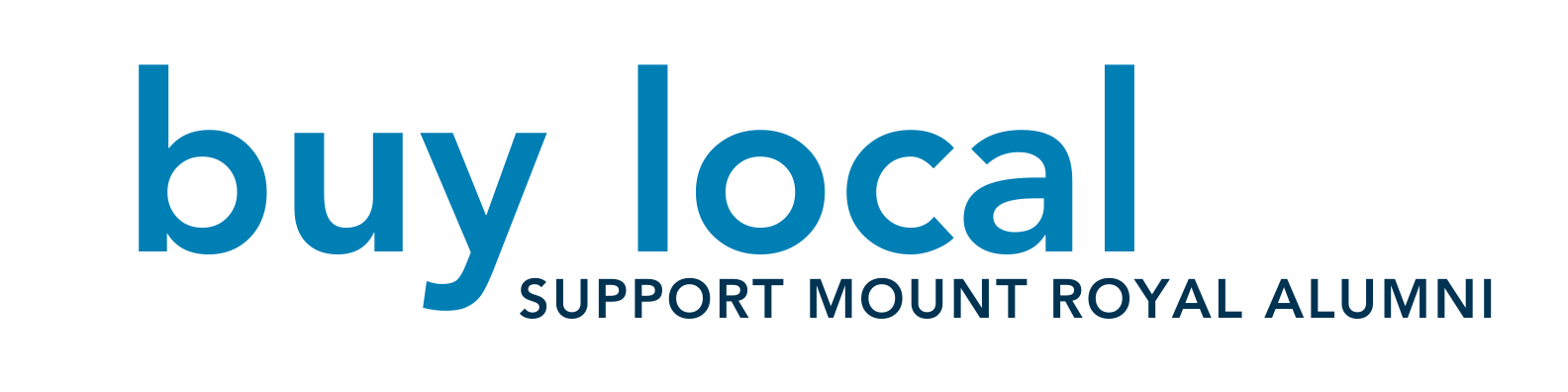 Buy local. Support Mount Royal Alumni