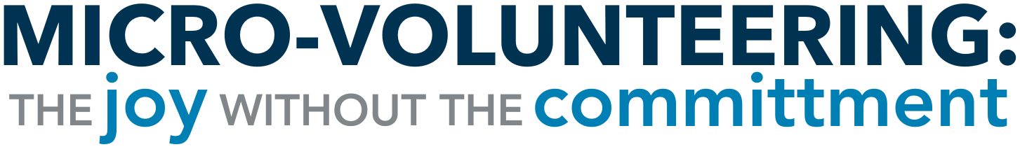 Micro-volunteering: The joy with out the committment