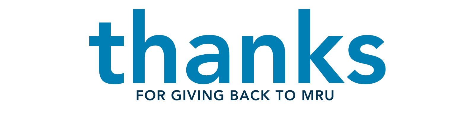 Thanks for giving back to MRU