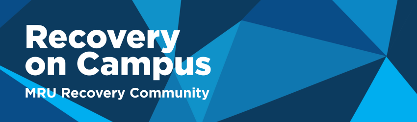 The image features a vibrant blue background with smooth, curving wave-like designs in different shades of blue and gray along the edges, giving it a dynamic and flowing appearance. In the center of the image, large white text with a dark outline reads "Recovery on Campus." Below this, in smaller white text, it says "Mount Royal University." The Mount Royal University logo is located in the bottom right corner of the image, adding a formal branding element. The overall design is clean, professional, and inviting, emphasizing a supportive campus recovery initiative.