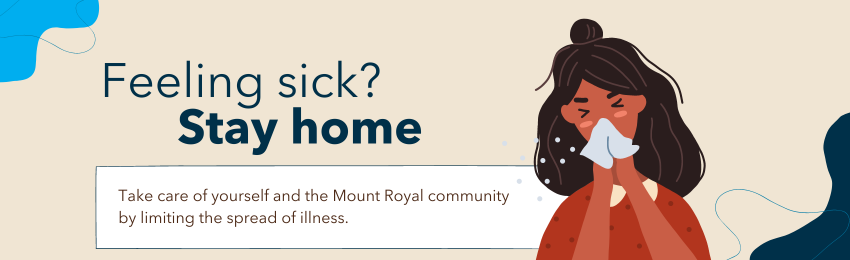 Feeling sick? Stay home banner