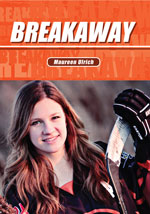 Maureen Ulrich, Breakaway