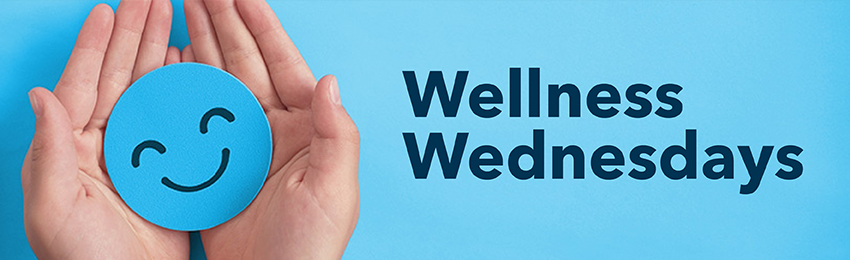 Wellness Wednesdays