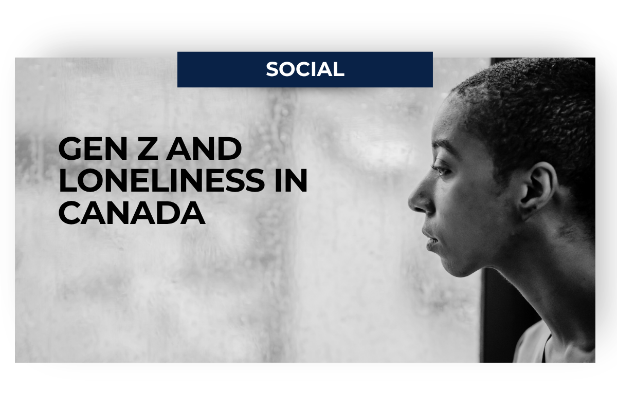 Gen Z and Loneliness