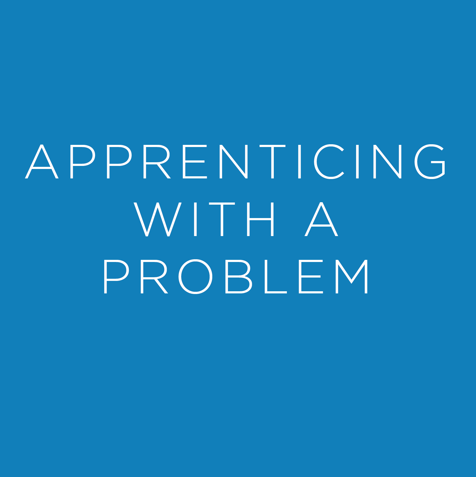 Apprenticing-with-a-Problem-square.png