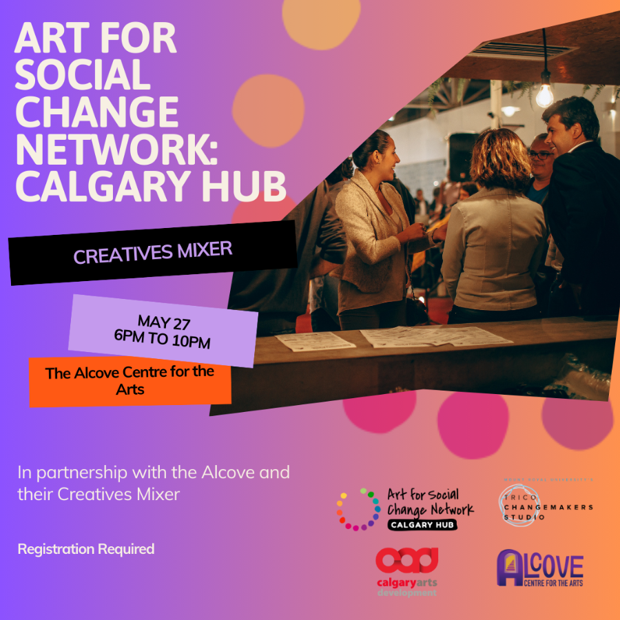 Art for Social Change Network event: Creatives Mixer and Art for Social Change: Hub Night
