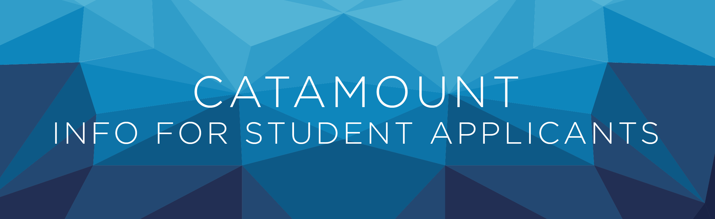 Top Banner: Catamount: Info for Student Applicants