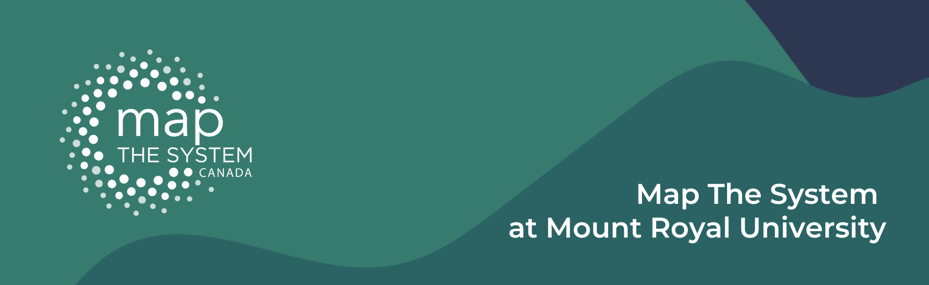 Map The System at Mount Royal University 2025