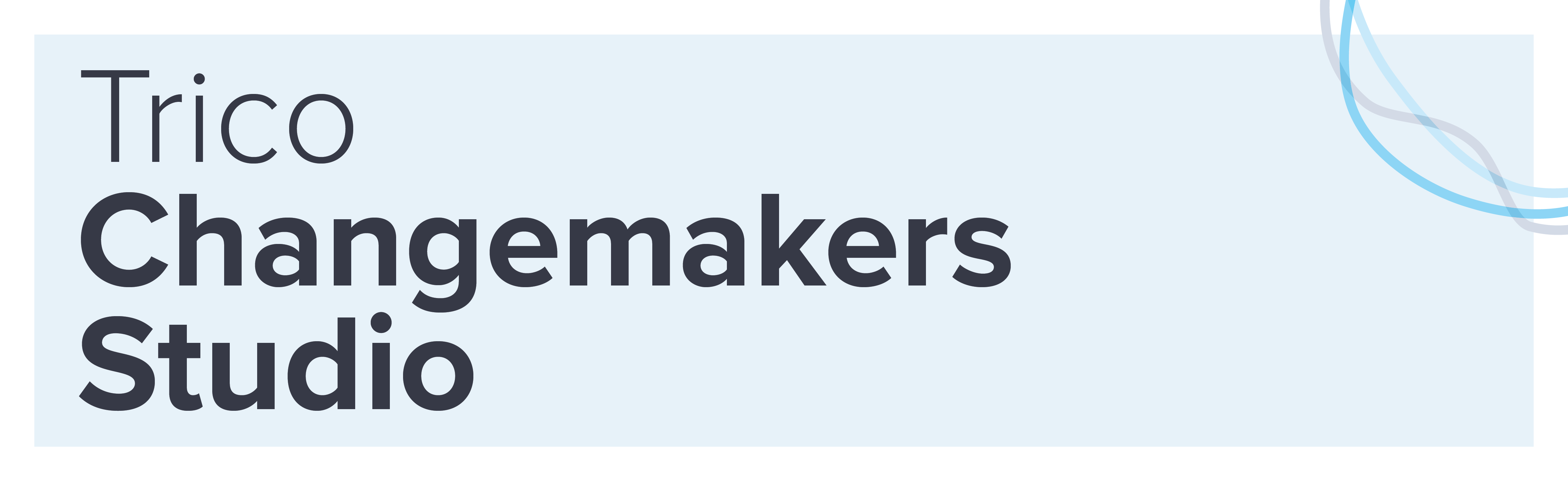 Trico Changemakers Studio at Mount Royal University 2025